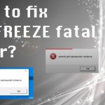 How to fix cx freeze fatal error