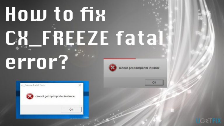 How to fix CX_FREEZE fatal error?