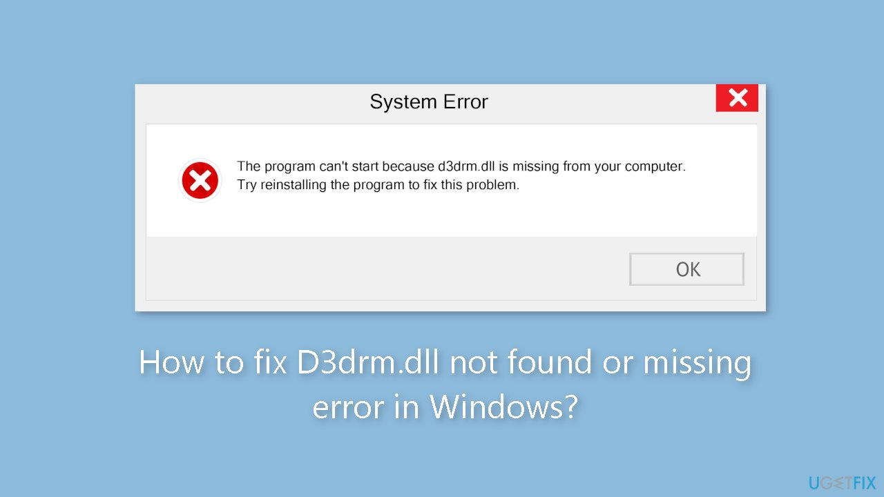 How to fix D3drm.dll not found or missing error in Windows