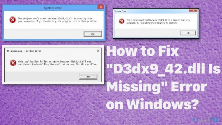 How to Fix “D3dx9_42.dll Is Missing” Error on Windows?