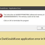 How to fix darksoulsiii exe application error in windows copy