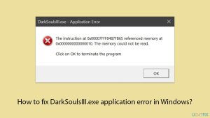 How to fix darksoulsiii exe application error in windows copy