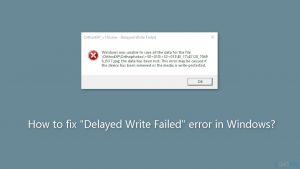 How to fix delayed write failed error in windows