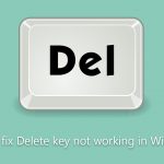 How to fix delete key not working in windows