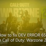 How to fix dev error 657 in call of duty warzone