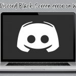 How to fix discord black screen error on windows