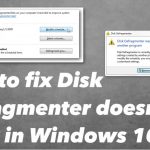 How to fix disk defragmenter doesnt work in windows