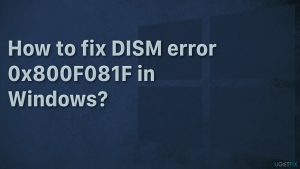 How to fix dism error 0x800f081f in windows