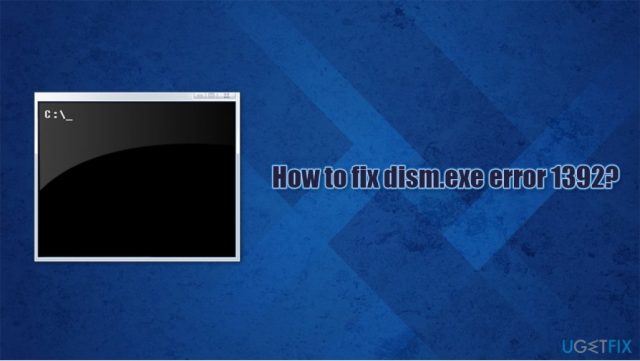 How to fix dism exe error