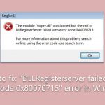 How to fix dllregisterserver failed with error code 0x80070715 error in windows