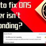 How to fix dns server isnt responding