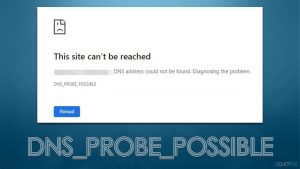How to fix dns probe possible in chrome and other browsers