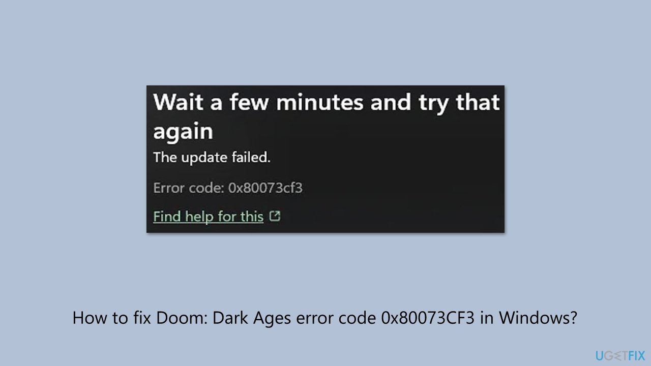 How to fix doom dark ages error code 0x80073cf3 in windows How to fix doom dark ages error code 0x80073cf3 in windows