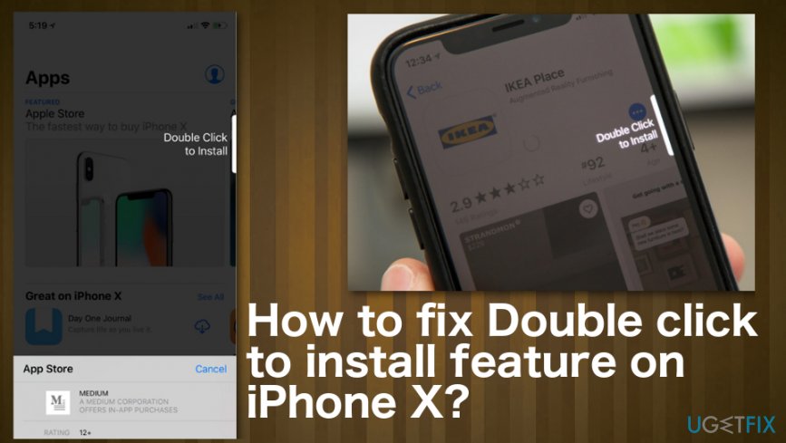 Double click to install feature on iPhone X issue