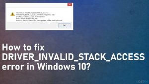 How to fix driver invalid stack access error