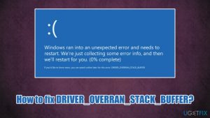 How to fix driver overran stack buffer bsod