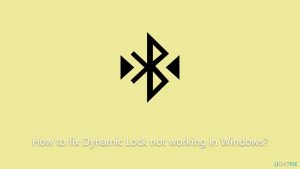 How to fix dynamic lock not working in windows