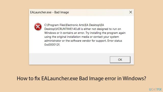 How to fix ealauncher exe bad image error in windows copy