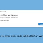 How to fix email error code 0x800c0005 in windows