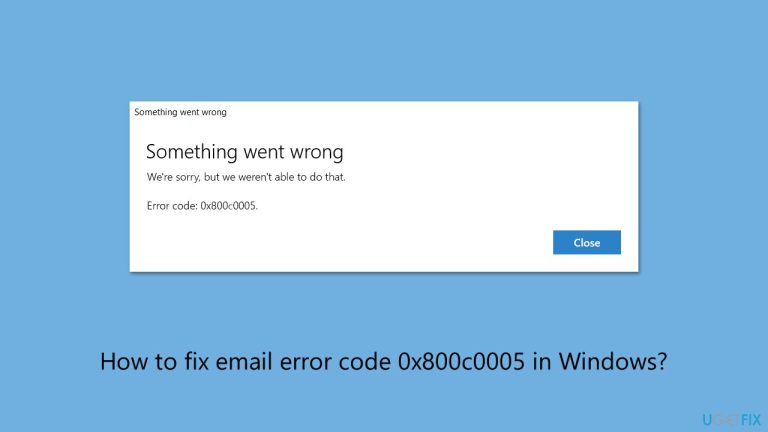 How to fix email error code 0x800c0005 in Windows?