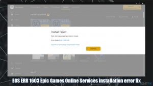 How to fix eos err 1603 epic games failed to install error