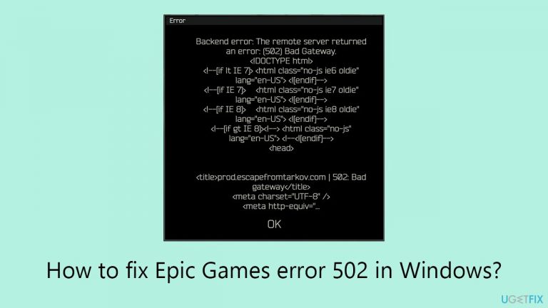 How to fix Epic Games error 502 in Windows?