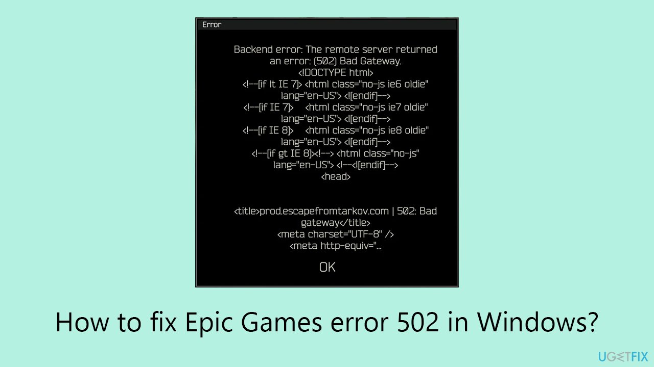 How to fix Epic Games error 502 in Windows?