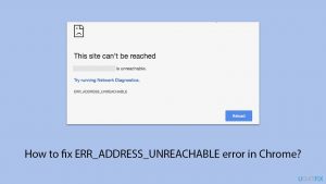How to fix err address unreachable error in google chrome copy
