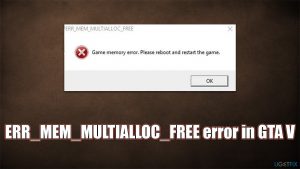 How to fix err mem multialloc free error in gta v