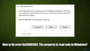 How to fix error 0xc00d3e8e the property is read only in windows