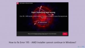 How to fix error 195 amd installer cannot continue in windows