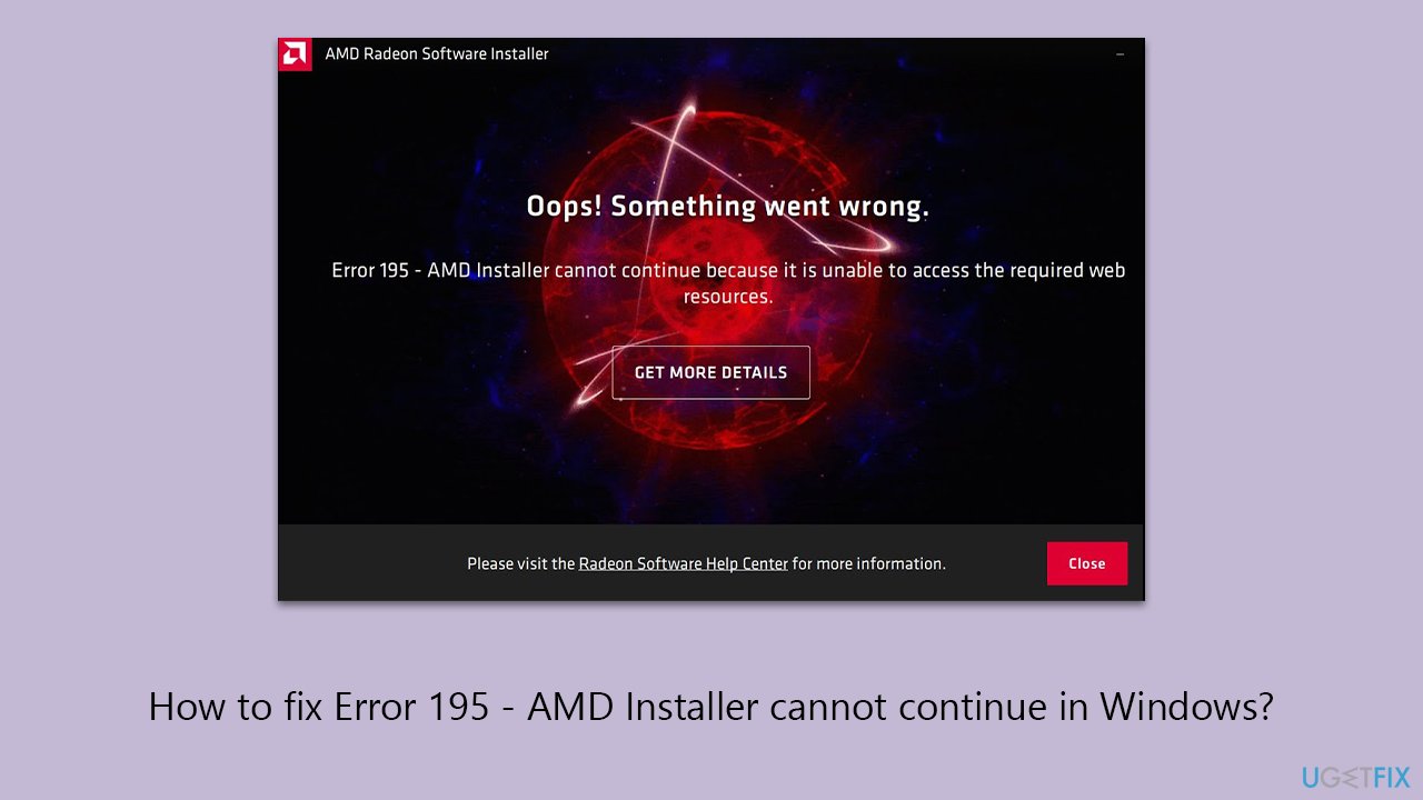 How to fix Error 195 - AMD Installer cannot continue in Windows?
