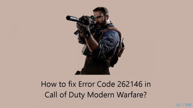 How to fix Error Code 262146 in Call of Duty Modern Warfare?