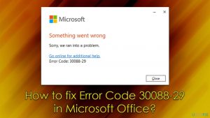 How to fix error code 30088 29 in microsoft office