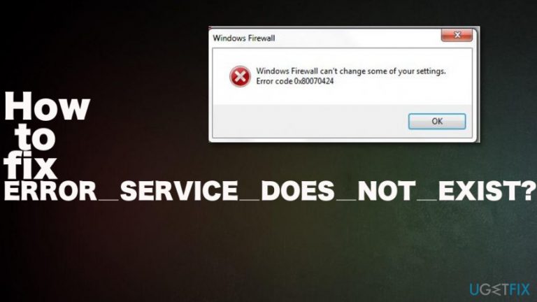 How to fix ERROR_SERVICE_DOES_NOT_EXIST?