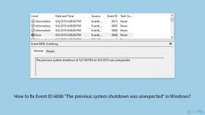 How to fix event id 6008 the previous system shutdown was unexpected in windows copy
