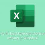 How to fix excel keyboard shortcuts not working in windows