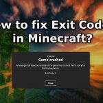 How to fix exit code 0 in minecraft