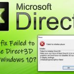 How to fix failed to initialize direct3d error on windows