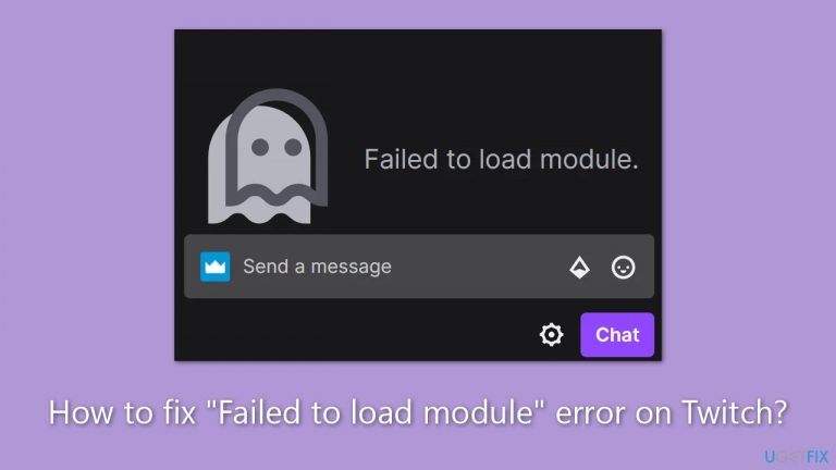 How to fix “Failed to load module” error on Twitch?