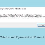 How to fix failed to load xgameruntime dll error in windows