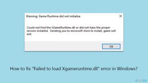 How to fix failed to load xgameruntime dll error in windows