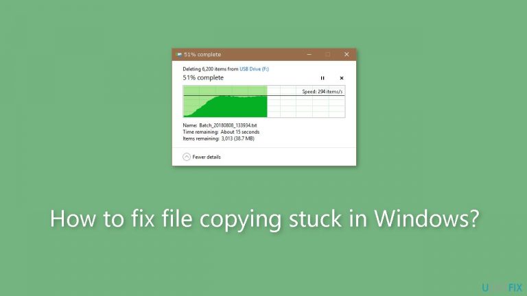 How to fix file copying stuck in Windows?
