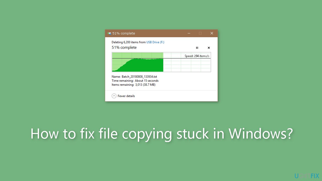 How to fix file copying stuck in Windows