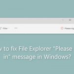 How to fix file explorer please sign in message in windows