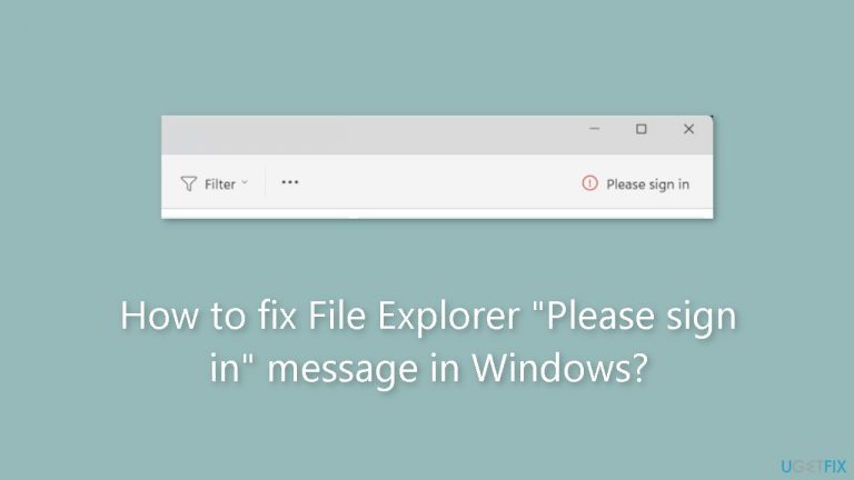 How to fix File Explorer Please sign in message in Windows
