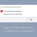 How to fix file system error 2144927439 in windows