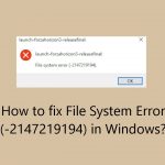 How to fix file system error 2147219194 in windows