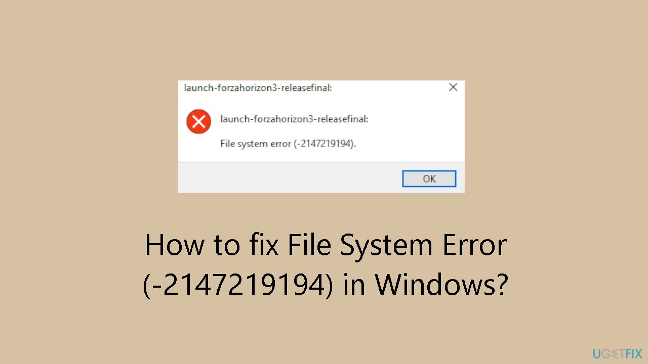 How to fix File System Error 2147219194 in Windows