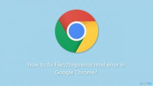 How to fix file tmp error html error in google chrome